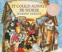 image of It Could Always Be Worse: A Yiddish Folk Tale