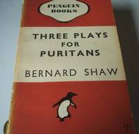 Three Plays for Puritans: The Devil's Disciple, C&aelig;sar and Cleopatra, Captain...