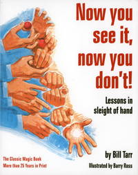 Now you See it, Now You Don&#039;t: Lessons in Sleight of Hand de Tarr, Bill - 1976