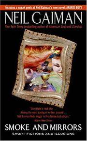 Smoke and Mirrors: Short Fictions and Illusions