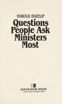 Questions People Ask Ministers Most