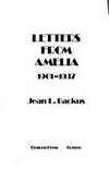 Letters From Amelia, 1901-1937