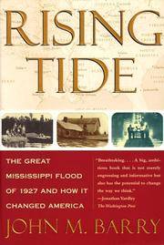 cover of Rising Tide: The Great Mississippi Flood of 1927 and How It Changed America