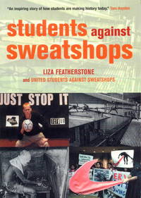 Students Against Sweatshops: The Making of a Movement