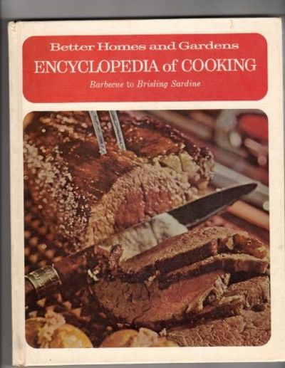 Volume 2: Encyclopedia of Cooking (Better Homes and Gardens)
