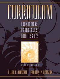 cover of Curriculum: Foundations, Principles, and Issues (3rd Edition)