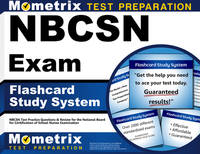 NBCSN Exam Flashcard Study System: NBCSN Test Practice Questions & Review for the National Board...