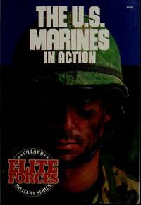 THE U.S. MARINES IN ACTION