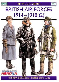 British Air Forces 1914–18 (2) (Men-at-Arms, 351)