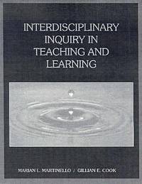 Interdisciplinary Inquiry in Teaching and Learning
