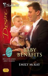 Baby Benefits by Emily McKay - Paperback - 2008 - from MVE Inc. (SKU: Alibris_0002848)