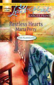 cover of Restless Hearts (The Flanagans, Book 6) (Larger Print Love Inspired #388)