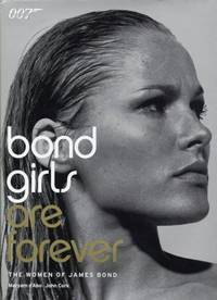Bond Girls are Forever: The Women of James Bond