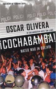 ¡Cochabamba! Water War in Bolivia by Olivera, Oscar, Lewis, Tom