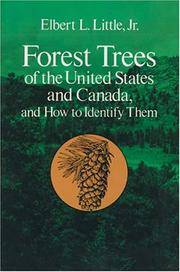 Forest Trees of the United States and Canada and How to Identify Them