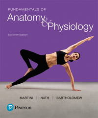 Fundamentals of Anatomy &amp; Physiology (11th Edition) by Martini, Frederic H.; Nath, Judi L.; Bartholomew, Edwin F - 2017-01-14