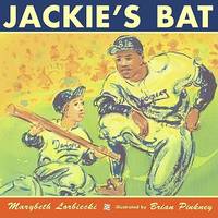 Jackie&#039;s Bat by Lorbiecki, Marybeth; Pinkney, Brian [Illustrator] - 2006-01-01