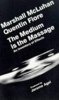 The Medium Is the Massage