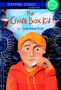 The Chalk Box Kid (A Stepping Stone Book(TM))