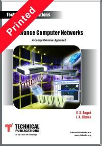 Advance Computer Networks by I.A. Dhotre,V.S. Bagad - 2014