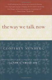 The Way We Talk Now
