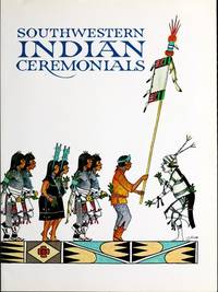 Southwestern Indian Ceremonials de Banti, Tom - 1979-01-01