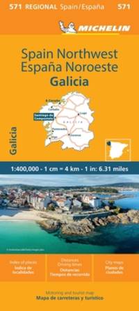 Michelin Spain: Northwest, Galicia Map 571 (Maps/Regional (Michelin))