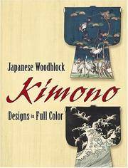 Japanese Woodblock Kimono Designs (Designs in Full Color) by Dover Publications - Paperback - Paperback Edition - 2007 - from mompopsbooks (SKU: 10416)