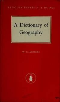 Dictionary of Geography, The Penguin Definitions and Explanations of Terms Used