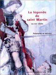 La légende de saint Martin au XIXe siècle : Peintures et dessins, [exposition, Musée des… by Collectif - Paperback - 1998 - from Judd Books (SKU: c01478)