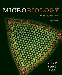 Microbiology: An Introduction by Gerard J. Tortora (Editor) - 2009-01-01