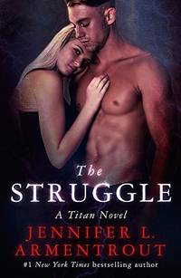 The Struggle (The Titan Series)