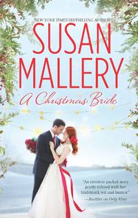 A Christmas Bride: Only Us: A Fool's Gold Holiday\The Sheik and the Christmas Bride (Hqn)