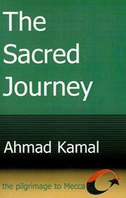 image of The Sacred Journey: the Pilgrimage to Mecca