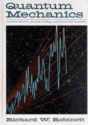 Quantum Mechanics by Richard Robinett de Richard Robinett