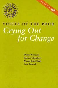 Voices of the Poor: Crying Out for Change