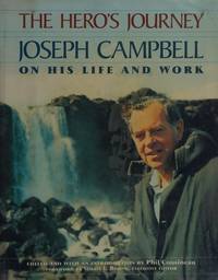 cover of The Hero's Journey: Joseph Campbell on His Life and Work