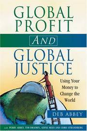 Global Profit and Global Justice: Using Your Mobey to Change the World