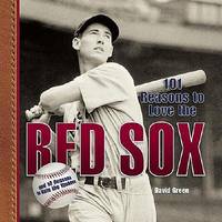 101 Reasons to Love the Red Sox