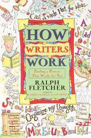 HOW WRITERS WORK