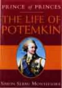 The Life of Potemkin : Prince of Princes