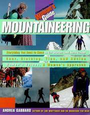 Mountaineering: A Woman&#039;s Guide by Andrea Gabbard - 1998-12-01