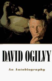 David Ogilvy - an Autobiography