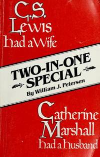 C.S. Lewis Had a Wife by Petersen, William J - 1985