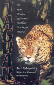 cover of Jaguar: One Man's Struggle To Establish The World's First Jaguar Preserve