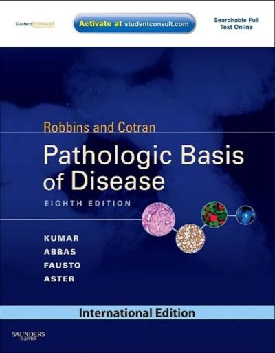 Robbins & Cotran Pathologic Basis of Disease st 20 by Stanley L