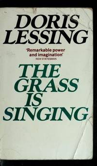 Grass is Singing by Doris Lessing - 1982-01-01