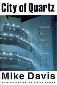 cover of City of Quartz: Excavating the Future of Los Angeles (Haymarket Series)
