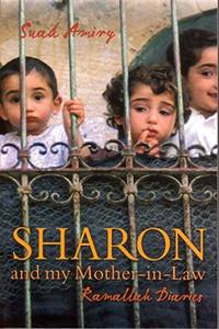 cover of Sharon and My Mother-in-Law: Ramallah Diaries