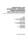 Monoclonal Anti-idiotypic Antibodies: Probes for Receptor Structure and Function (Receptor Biochemistry &amp; Methodology) by Venter, J. Craig & Etc - 1984